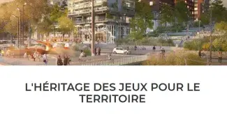 L'héritage des JOP pour le territoire de Plaine Commune